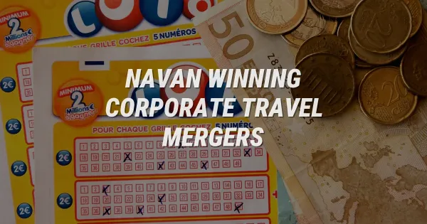 How Navan Wins Big as Corporate Travel Rivals Merge