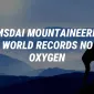 Nimsdai Breaks Two New Mountaineering World Records Without Oxygen