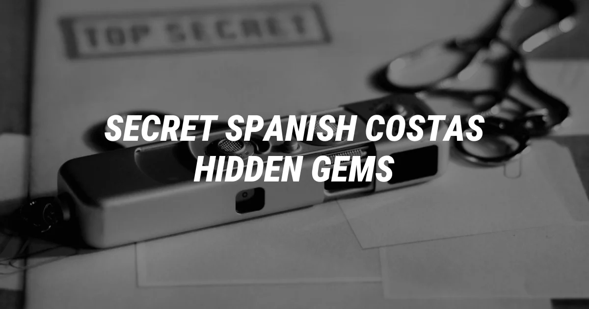 12 Secret Spanish Costas to Visit Instead of Costa del Sol
